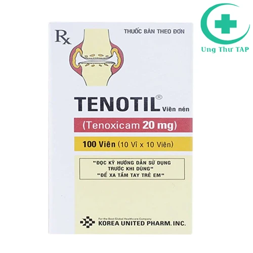 Tenotil 20mg - Thuốc điều trị viêm khớp và thoái hóa khớp