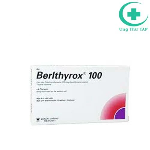 Berlthyrox 100 - Thuốc điều trị bướu giáp hiệu quả