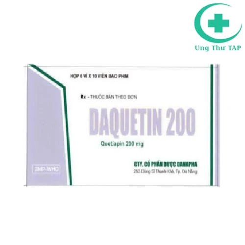 Daquetin 200 - Thuốc điều trị tâm thần phân liệt hiệu quả