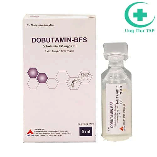 Dobutamin - BFS - Thuốc điều trị thiểu năng cơ tim hàng đầu 