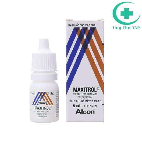 Maxitrol (Hỗn dịch nhỏ mắt) - Thuốc trị viêm mắt tai mũi họng