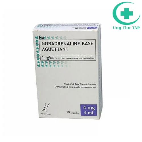 Noradrenaline Base Aguettant - điều trị tụt huyết áp, kèo dài gây tê