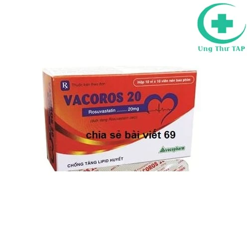 Vacoros 20 - Thuốc điều trị tăng cholesterol máu của Vacopharm