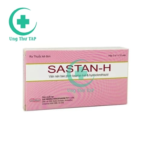 Sastan - H - Thuốc điều trị tăng huyết áp của Ấn Độ
