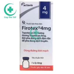 Firotex 4mg - Thuốc điều trị ung thư hiệu quả của Sindan