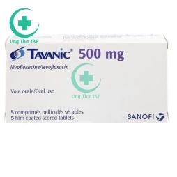 Tavanic 500mg -Thuốc điều trị nhiễm khuẩn hiệu quả của Pháp